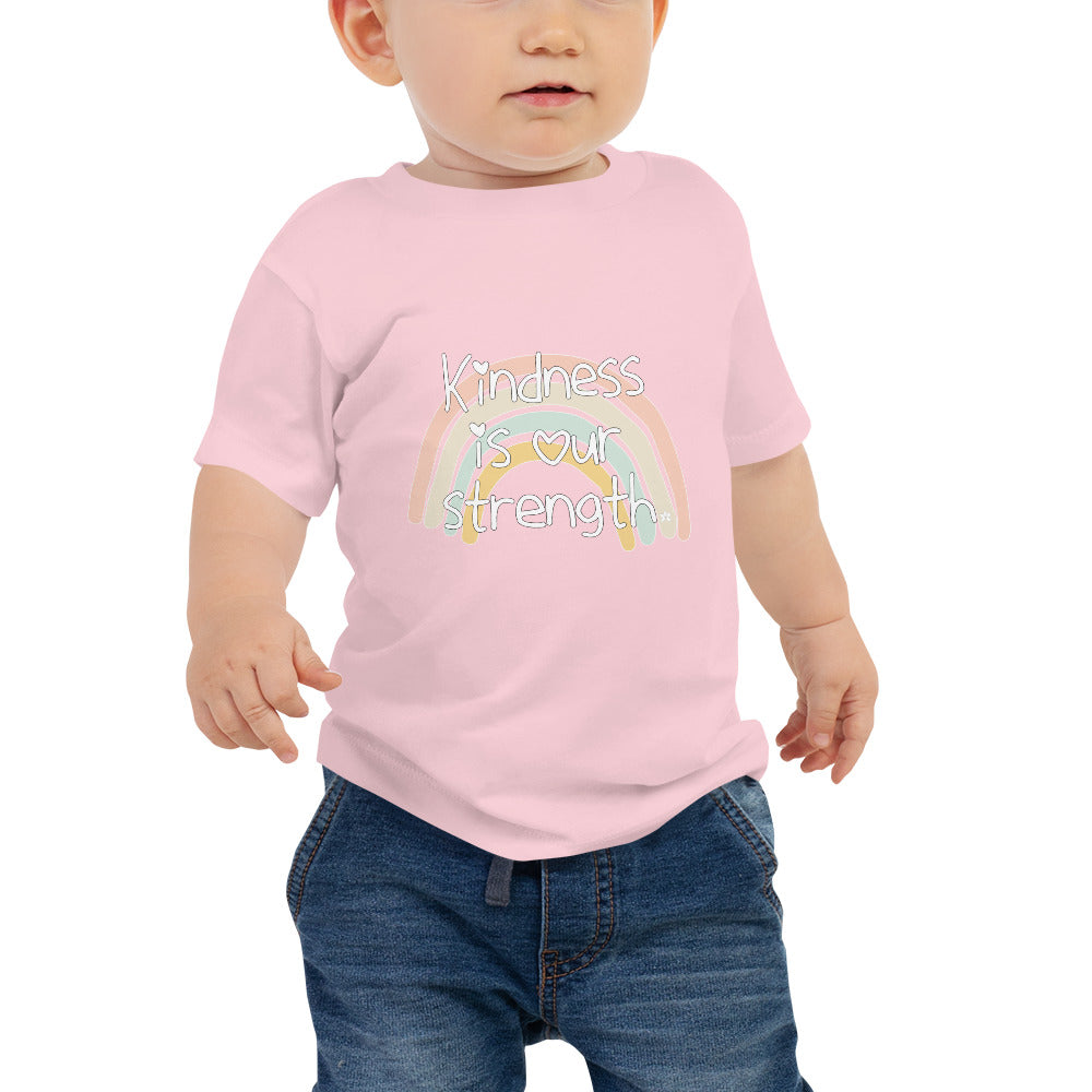 KINDNESS IS OUR STRENGTH BABY TEE