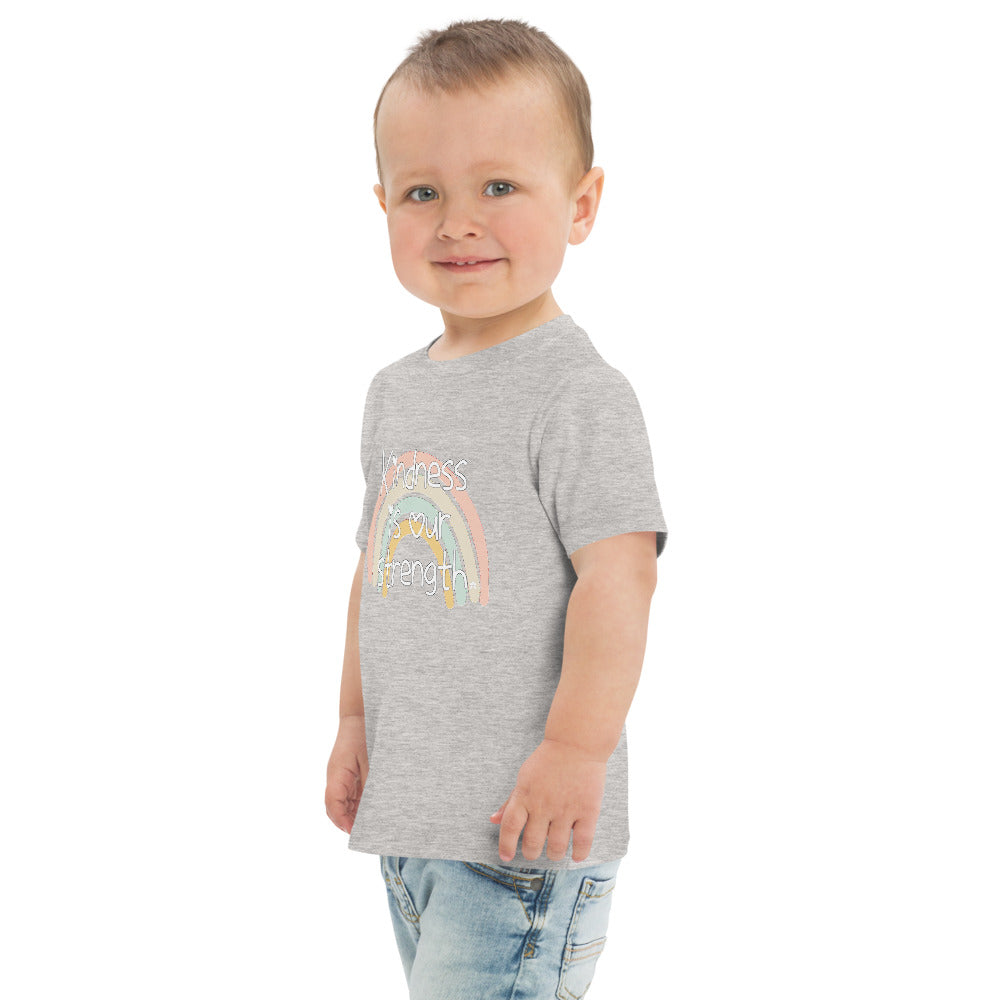 KINDNESS IS OUR STRENGTH TODDLER TEE