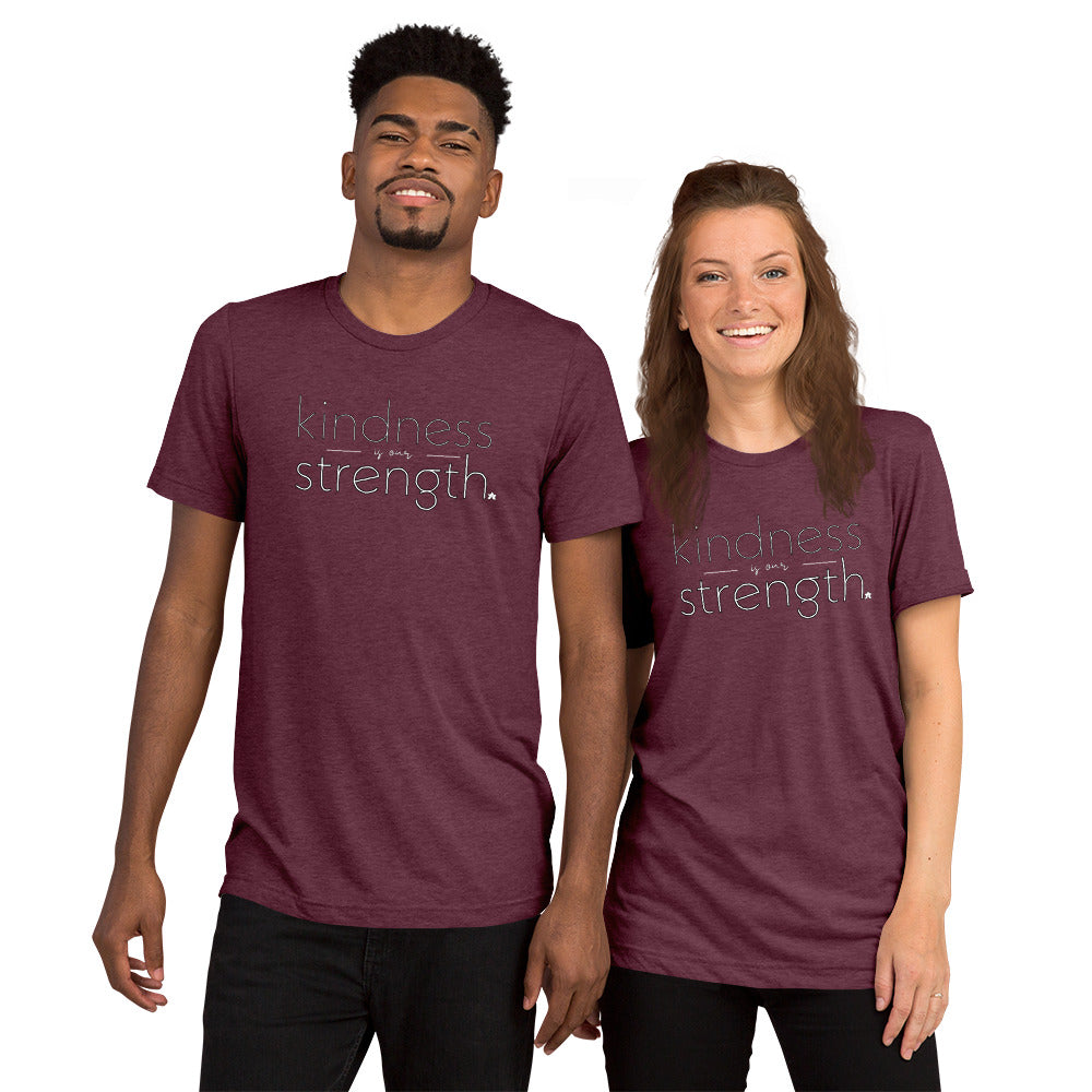 KINDNESS IS OUR STRENGTH CREW NECK TEE